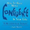 ebook: How to Have More Confidence in Your Life