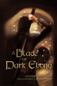 ebook: A Blade of Dark Ebony