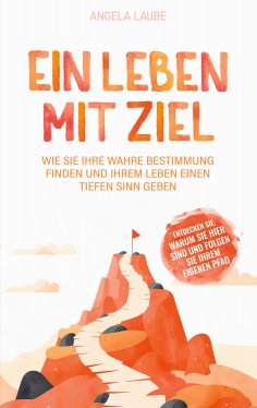 ebook: Ein Leben mit Ziel