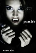 eBook: Gewandelt (Der Weg der Vampire – Band 1)