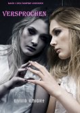 ebook: Versprochen (Band 1 der Vampire Legenden)