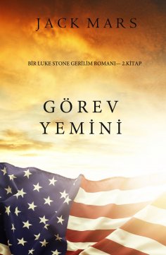 eBook: Görev Yemini (bir Luke Stone Gerilim Romanı — 2 Kitap)