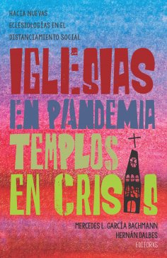 eBook: Iglesias en pandemia, templos en crisis