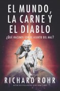 ebook: El mundo, la carne y el Diablo