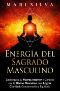 ebook: Energía del sagrado masculino