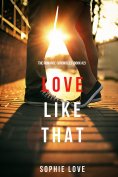 eBook: Love Like That (The Romance Chronicles—Book #2)