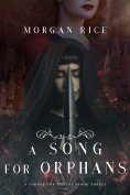 ebook: A Song for Orphans (A Throne for Sisters—Book Three)