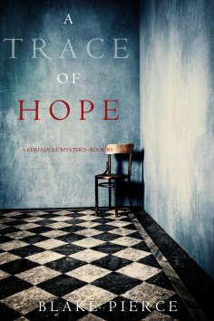 eBook: A Trace of Hope (a Keri Locke Mystery--Book #5)