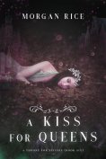 ebook: A Kiss for Queens (A Throne for Sisters—Book Six)