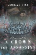 ebook: A Crown for Assassins (A Throne for Sisters—Book Seven)