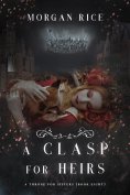 ebook: A Clasp for Heirs (A Throne for Sisters—Book Eight)