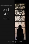 eBook: Cul de Sac (A Chloe Fine Psychological Suspense Mystery—Book 3)