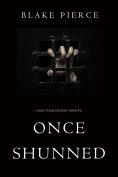 eBook: Once Shunned (A Riley Paige Mystery—Book 15)