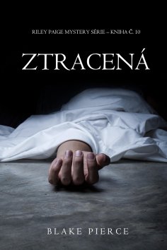 eBook: Ztracená (Záhada Riley Paige – kniha č. 10)