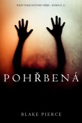 eBook: Pohřbená (Záhada Riley Paige – kniha č. 11)