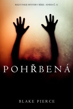 eBook: Pohřbená (Záhada Riley Paige – kniha č. 11)
