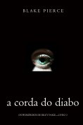 eBook: A corda do Diabo (Os Primórdios de Riley Paige—Livro 3)