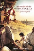 ebook: Comprendiendo las parábolas de Jesús