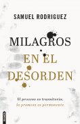ebook: Milagros en el desorden