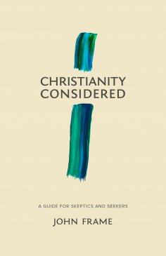 eBook: Christianity Considered
