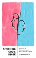 eBook: Affirming God's Image