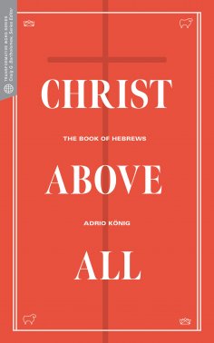 eBook: Christ Above All