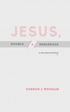 eBook: Jesus, Divorce, and Remarriage