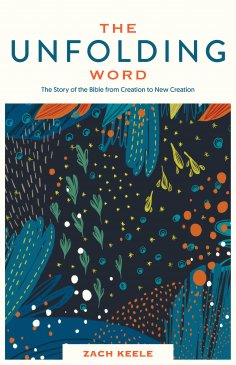 eBook: The Unfolding Word