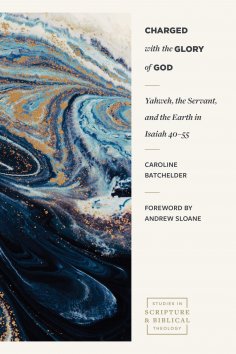 eBook: Charged with the Glory of God