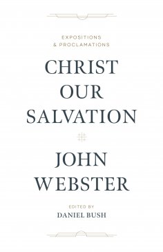 eBook: Christ Our Salvation