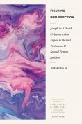 eBook: Figuring Resurrection