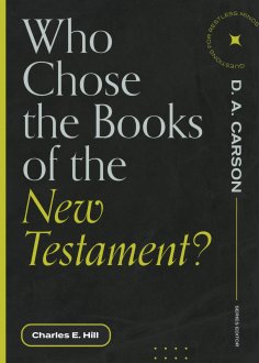 ebook: Who Chose the Books of the New Testament?