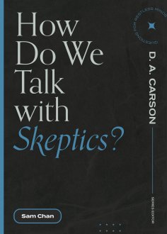 eBook: How Do We Talk with Skeptics?