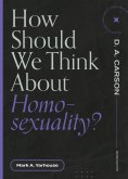 eBook: How Should We Think About Homosexuality?