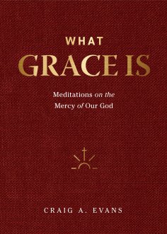 eBook: What Grace Is