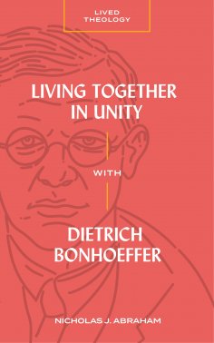 eBook: Living Together in Unity with Dietrich Bonhoeffer