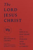 eBook: The Lord Jesus Christ