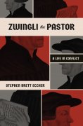 eBook: Zwingli the Pastor