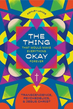 eBook: The Thing That Would Make Everything Okay Forever