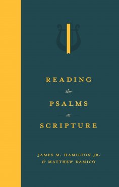 eBook: Reading the Psalms as Scripture