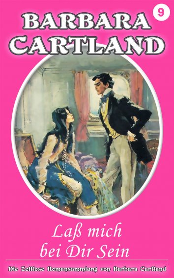 Barbara Cartland 09 Lass Mich Bei Dir Sein Als Ebook Kostenlos Bei Readfy
