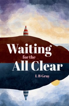 eBook: Waiting for the All Clear