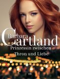 eBook: Prinzessin zwischen Thron und Liebe