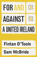 eBook: For and against a united Ireland