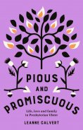 eBook: Pious and promiscuous