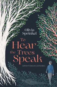 ebook: To Hear The Trees Speak