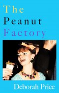 eBook: The Peanut Factory