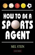 eBook: How to be a Sports Agent