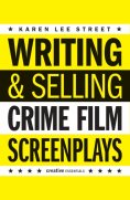 eBook: Writing and Selling Crime Film Screenplays
