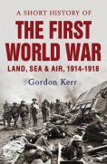 ebook: A Short History of the First World War